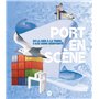 Port en scène - De la mer à la terre