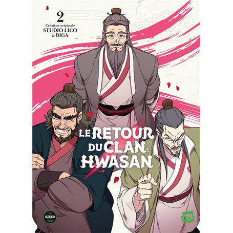 Le retour du clan Hwasan - Tome 2
