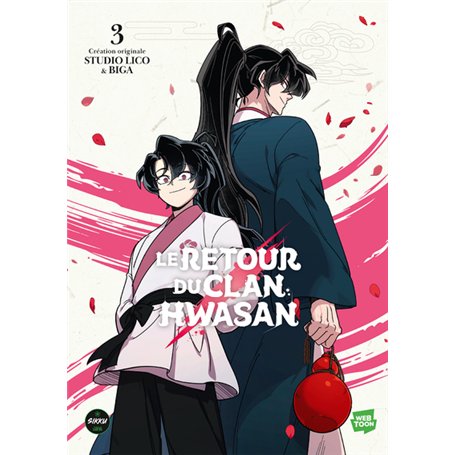 Le retour du clan Hwasan - Tome 3