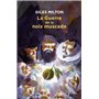 La guerre de la noix muscade 11,45 €