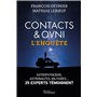 Contacts & OVNI - L'enquête : les experts témoignent