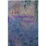 Les Nymphéas de Claude Monet. Nouvelle édition
