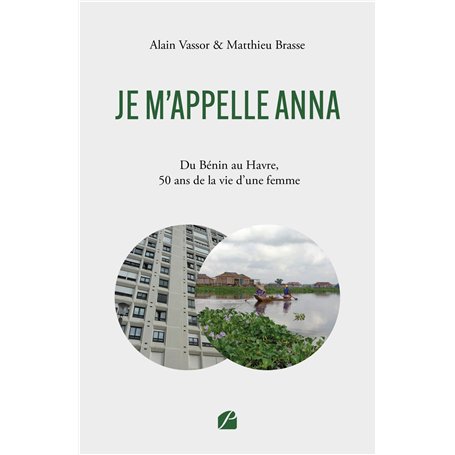 Je m'appelle ANNA - Du Bénin au Havre