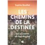 Les chemins de la destinée
