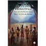 La Prime protectrice - Tome IV : La Terre des Guerriers