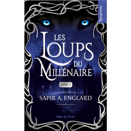 Les Loups du millénaire - Tome 02