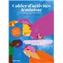 Cahier d'activités féministe volume 2