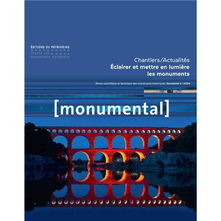 Monumental 2024-2. Éclairer et mettre en lumière les monuments