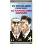 Du socialisme perverti au capitalisme sauvage 21,71 €