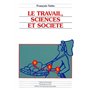 Le travail, sciences et société 26,68 €