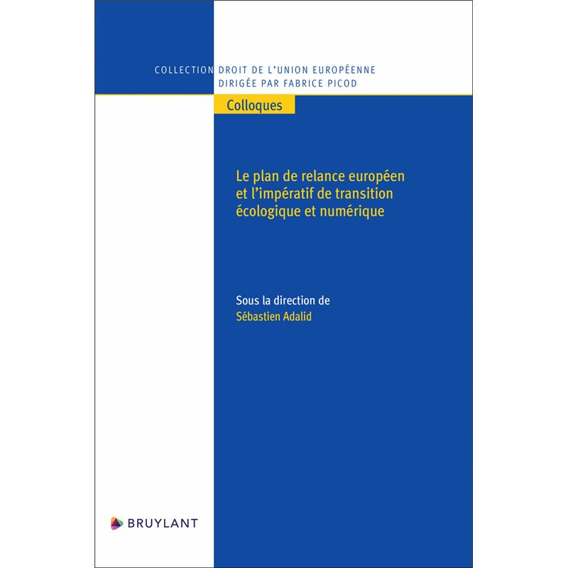 Le plan de relance européen et l'impératif de transition écologique...