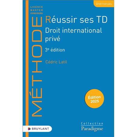 Réussir ses TD - Droit international privé