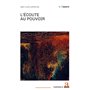 L’écoute au pouvoir