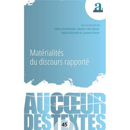 Matérialités du discours rapporté