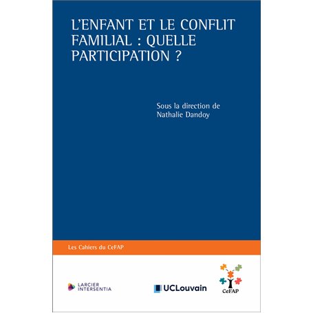 L'enfant et le conflit familial : quelle participation ?