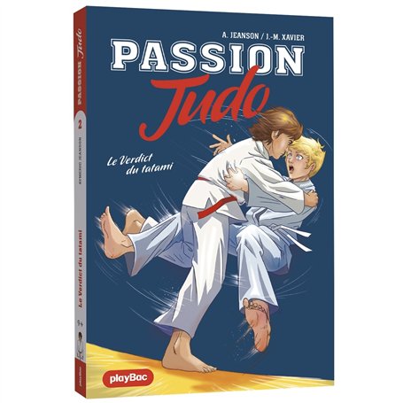 Passion Judo - Le verdict du tatami - Tome 2