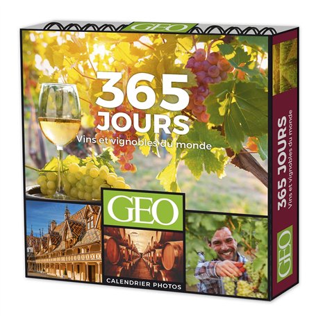 365 JOURS VINS ET VIGNOBLES DU MONDE - CALENDRIERS GEO