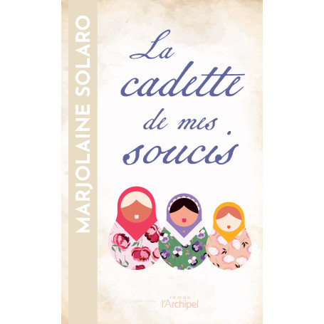 La cadette de mes soucis