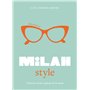 Little Book of Milan Style - L'Histoire de la Mode d'une capitale de la mode (version française)