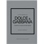 Little Book of Dolce & Gabbana - L'histoire d'une maison de mode mythique (version française)