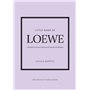 Little Book of Loewe - L'histoire d'une maison de mode mythique (version française)