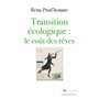 Transition écologique : le coût des rêves