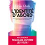 L'identité d'abord