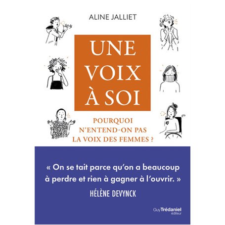 Une voix à soi - Pourquoi n'entend-on pas la voix des femmes