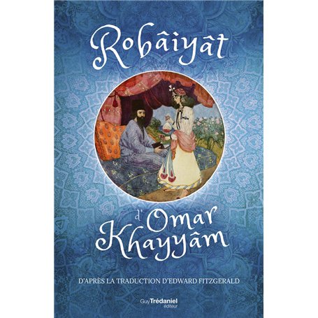 Robâiyât d'Omar Khayyâm