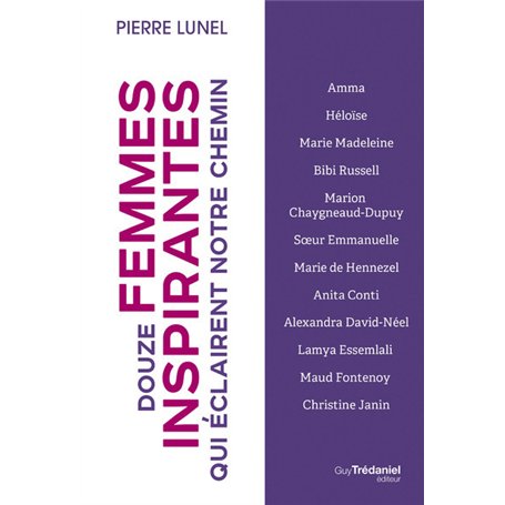 Douze femmes inspirantes qui éclairent notre chemin