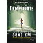 L'Empreinte - Une course de 3500 km sans argent sans passeport sans chaussures