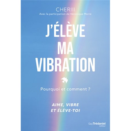 J'élève ma vibration