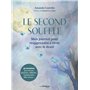 Le second souffle - Mon journal pour réapprendre à vivre avec le deuil