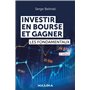 Investir en Bourse et gagner - 2e éd.