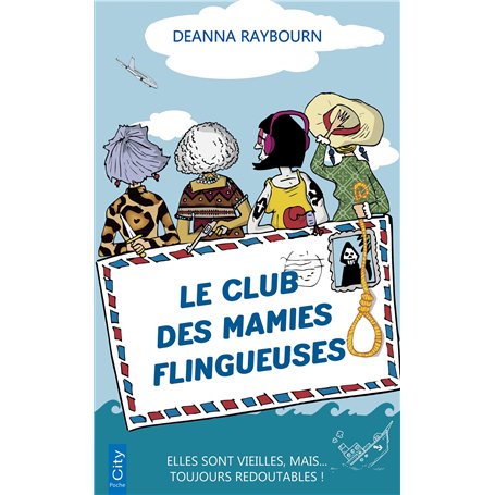 Le club des mamies flingueuses