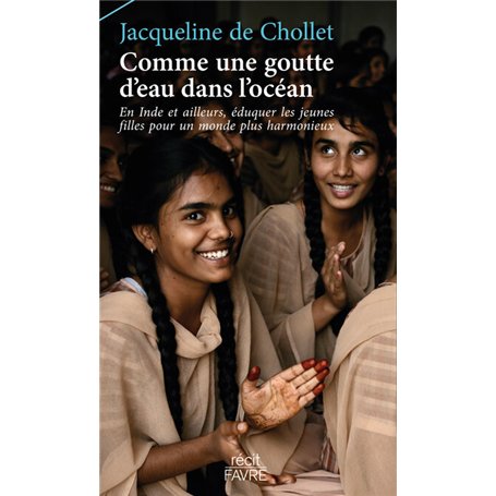 Comme une goutte d'eau dans l'océan - En Inde et ailleurs