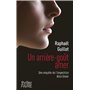 Un arrière-goût amer - Une enquête de l'inspectrice Alice Ginier