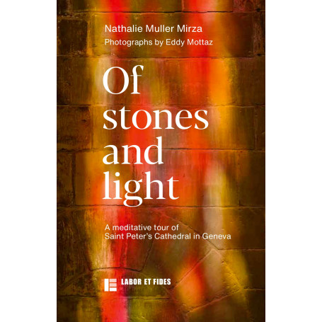 Of stones and light