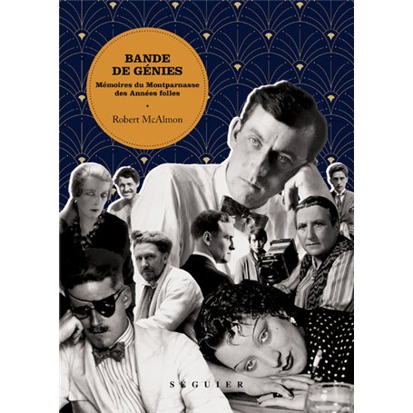 Bande de génies - Mémoires du Montparnasse des Années folles