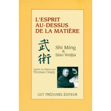 L'esprit au-dessus de la matière 14,78 €