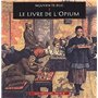 Le livre de l'opium 11,74 €