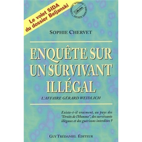 Enquête sur un survivant illégal 19,57 €