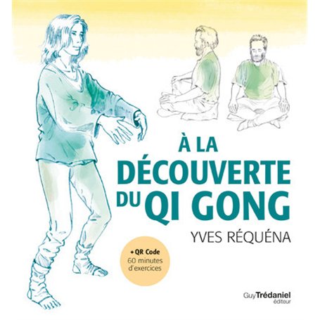 A la découverte du Qi Gong
