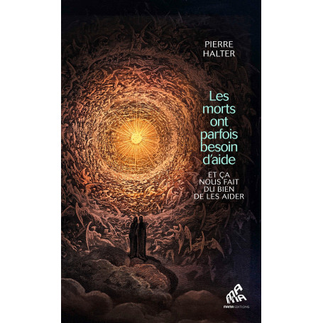 Les morts ont parfois besoin d'aide... et ça nous fait du bien de les aider