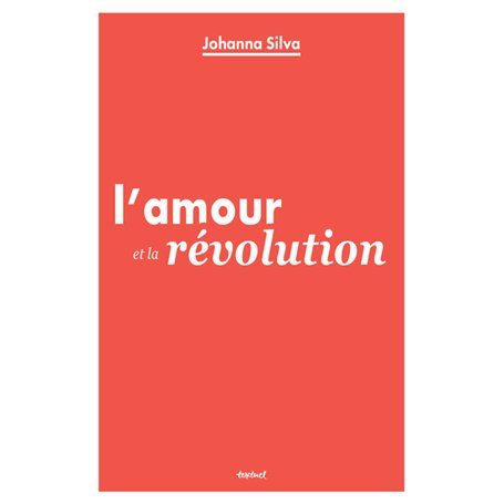 L'Amour et la révolution