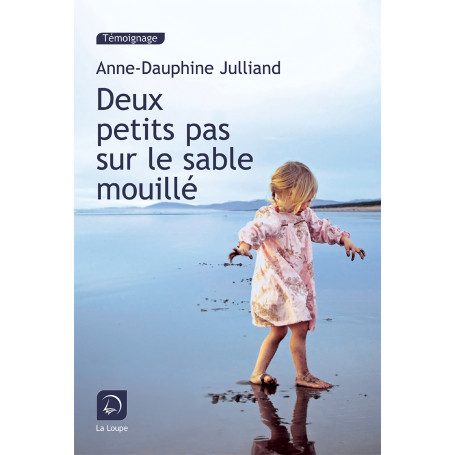 Deux petits pas sur le sable mouillé