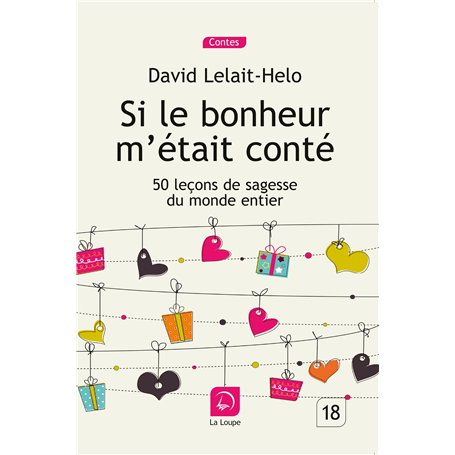 Si le bonheur m'était conté 18,20 €