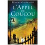 L'Appel du Coucou (Vol 1)