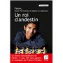 Un roi clandestin