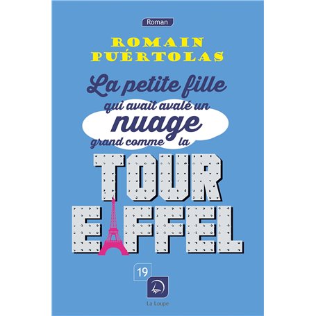 La petite fille qui avait avalé un nuage grand comme la Tour Eiffel 19,96 €